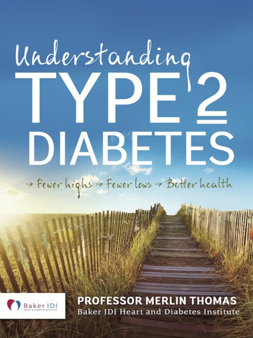 Title details for Understanding Type 2 Diabetes by Professor Merlin Thomas - Wait list